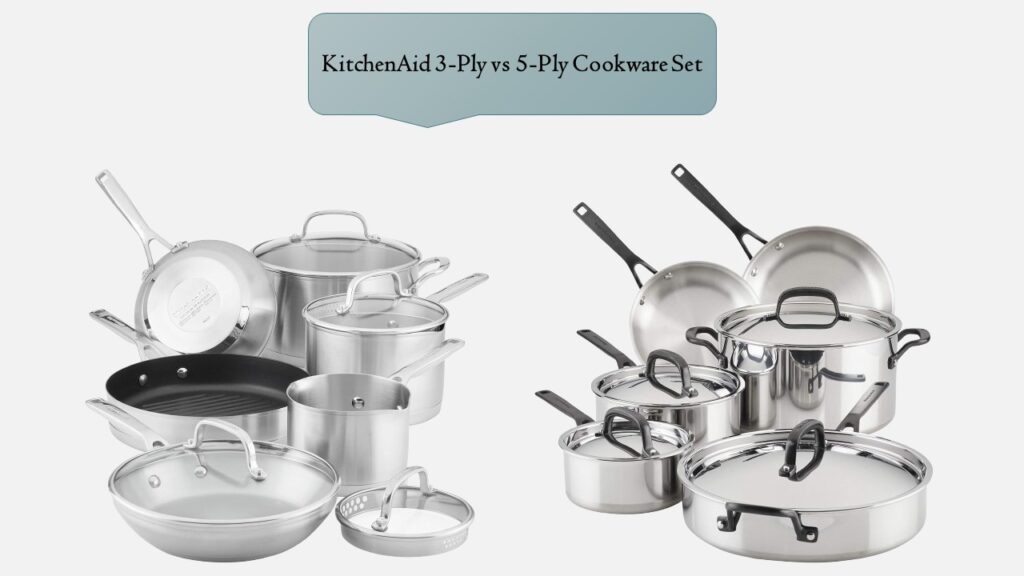 KitchenAid 3-Ply vs 5-Ply
