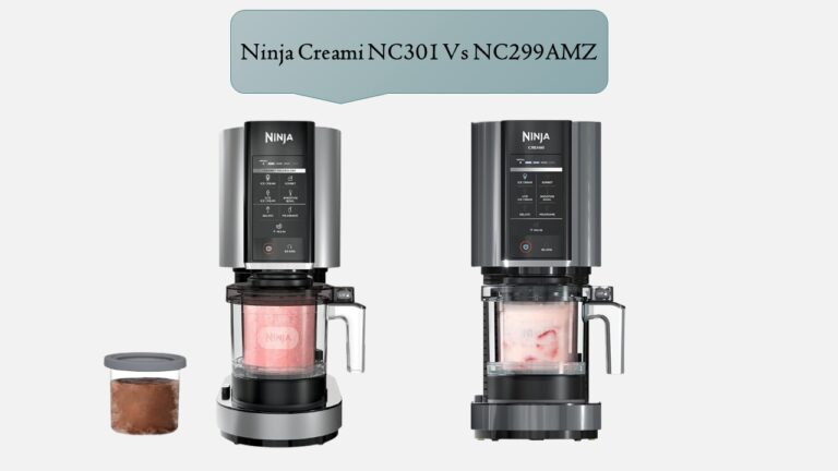 Ninja Creami NC301 Vs NC299AMZ
