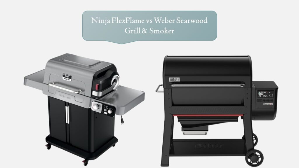 Ninja FlexFlame vs Weber Searwood
